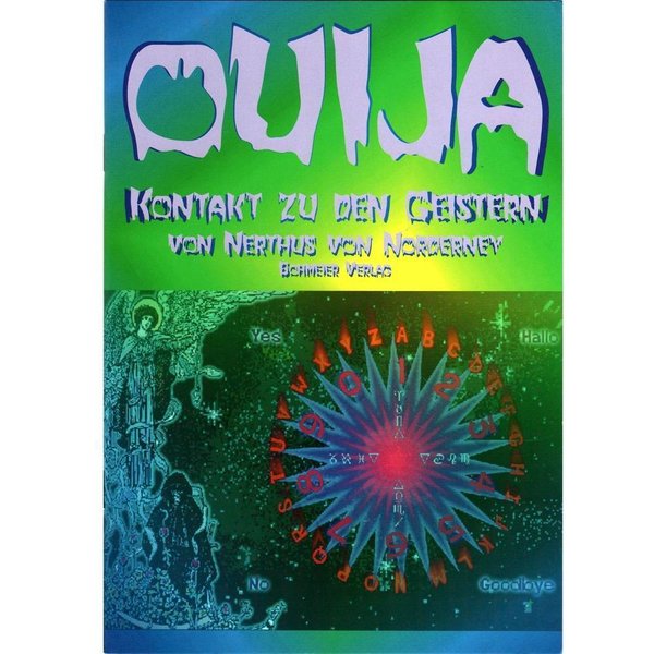Quija - Kontakt zu den Geistern